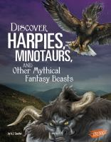 Discover_harpies__minotaurs__and_other_wondrous_fantasy_beasts